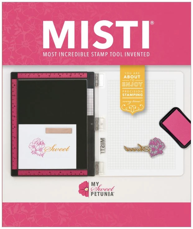 My Sweet Petunia - NEW Original MISTI Laser Etched 1 My Sweet Petunia - NEW Original MISTI Laser Etched