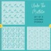 Honey Bee - Under The Mistletoe - Set Of 3 Background Stencils
